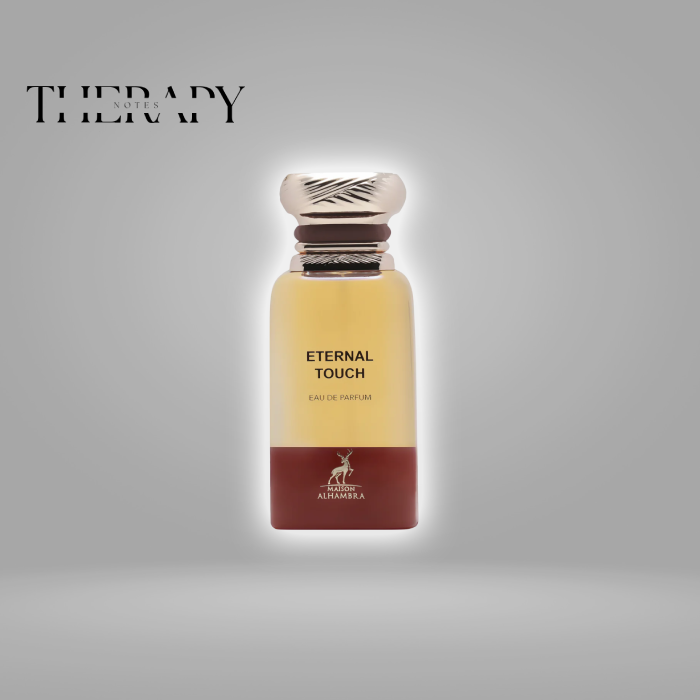 MAISON ALHAMBRA - Eternal Touch - Notes Therapy